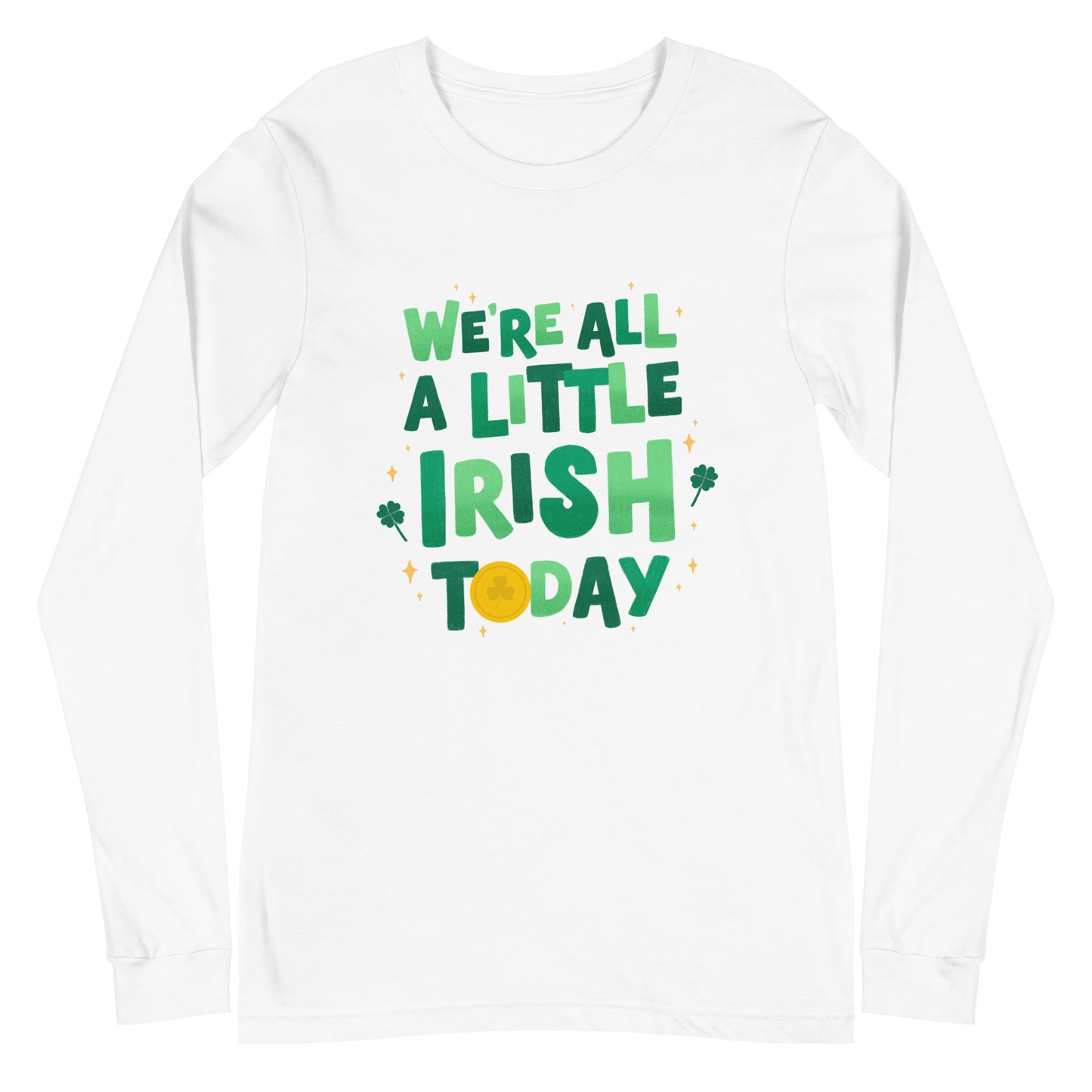 St. Patrick's Day Long Sleeve Shirt - Irish Today