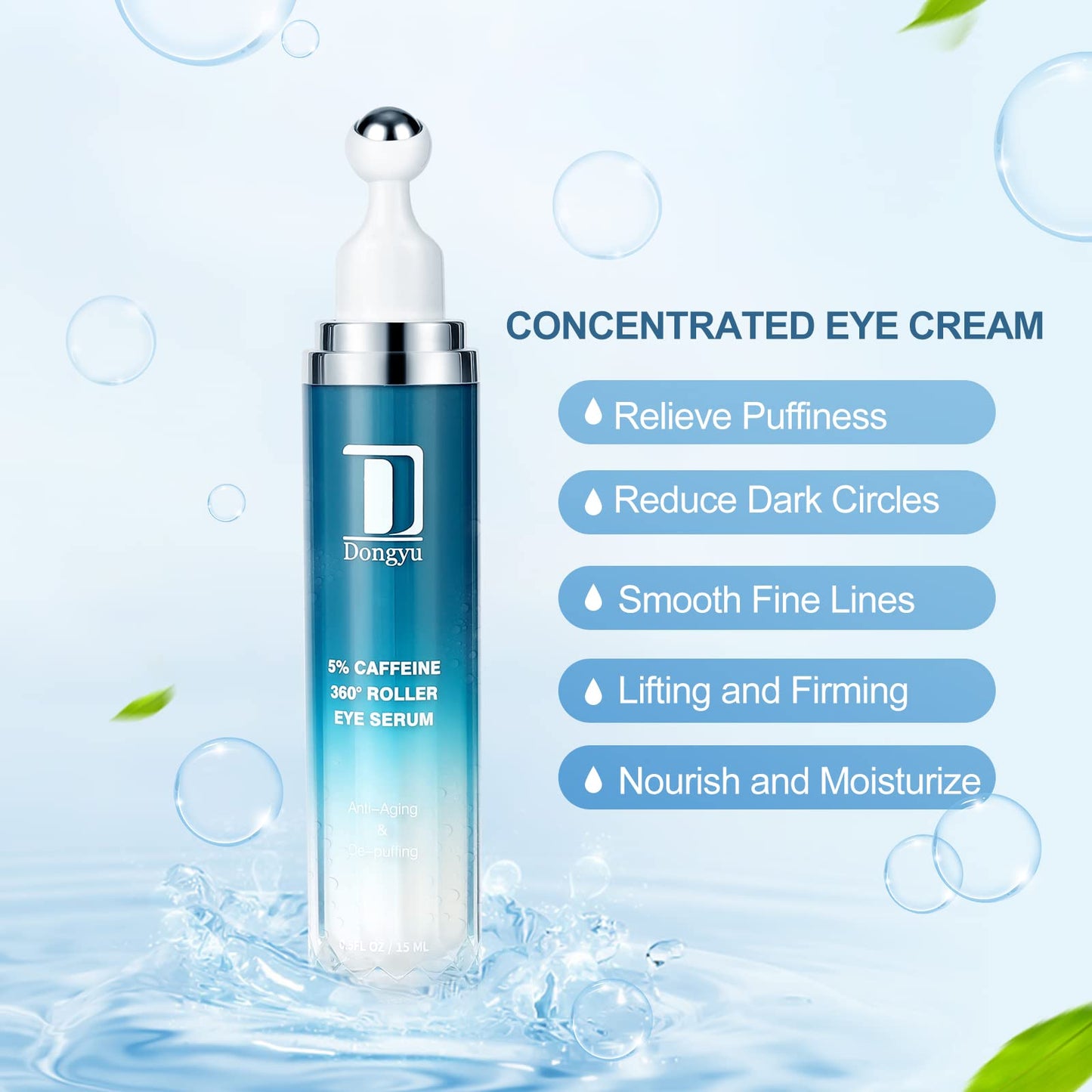 Dongyu 5% Caffeine Eye Serum and Under Eye Roller Cream for Dark Circles and Puffiness, Caffeine Eye Cream with 360° Massage Ball Reduce Wrinkles and Fine Lines, Bags under eyes